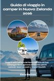 Guida New Zealand Campervan Travel Guide 2026