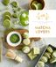 Fait Maison Matcha Lovers: 30 recettes de boissons et gourmandises à base de matcha