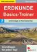 Kohl Verlag Erdkunde-Basics-Trainer / Band 7: Unterwegs in Nordamerika