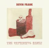 The Devin Frank The Vanishing Blues (LP)
