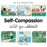 My Milet Books Limited My First Bilingual Book-self-compassion (english-arabic) Hardcover