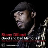 Criss Cross Jazz Criss Cross Stacy Dillard - Good And Bad Memories