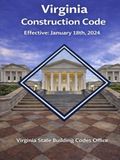 Virginia Construction Code: Effective January 18th, 2024