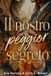 Il nostro peggior segreto