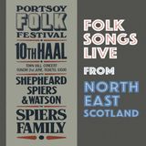 Sonic Rendezvous Shepheard, Spiers & Watson, The Spiers Family, The Gaugers - Folk Songs "Live" From North-East Scotland (2 CD)