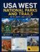 USA Libri GmbH The Trailhead Complete Hiking & Camping Guides- USA West National Parks and Trails with Maps and Guide