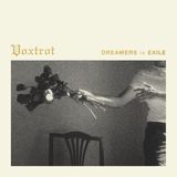 Dreamers Voxtrot Dreamers in Exile LP