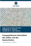 Vasopeptidische Verlag Unser Wissen Vasopeptidische Aktivitäten des Giftes und des Hautschleims