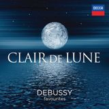 Various Artists - Clair De Lune - Debussy Favourites
