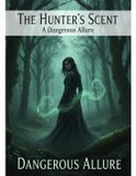 The Hunter's Scent
