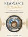 Resonance: The Workbook: A Mentor Coach Practitioner’s Workbook