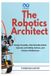 The Independently Published R0s2-The Robotics Architect