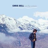 I Chris Bell - I Am The Cosmos