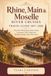 Rhine, Main & Moselle River Cruises Travel Guide 2027–2028