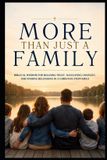 More Christian Family Collection: More Than Just a Family