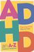ADHD Bol ADHD an A-Z