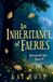 An Ravencroft Hall: An Inheritance of Faeries