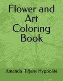 Flower and Art Coloring Book
