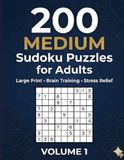 200 Medium Sudoku Puzzles for Adults