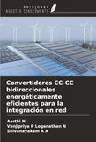 Convertidores OmniScriptum SRL Convertidores CC-CC bidireccionales energéticamente eficientes para la integración en red