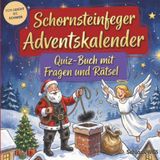 Schornsteinfeger-Adventskalender: Quiz-Buch mit Fragen und Rätsel