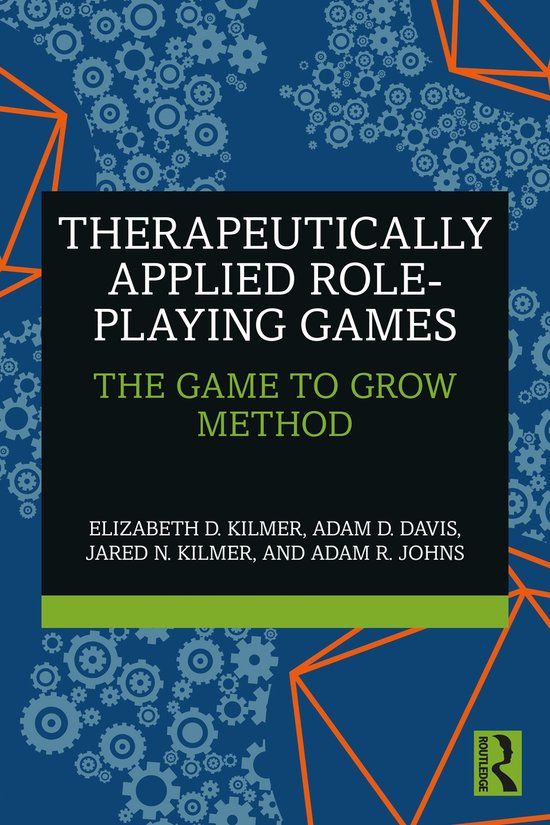 Therapeutically Routledge Therapeutically Applied Role-Playing Games