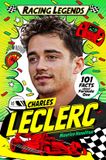 Racing Macmillan Publishers Ireland Limited Racing Legends: Charles Leclerc