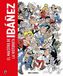 Ibáñez. Le maître de la bande dessinée : Le maître de la bande dessinée