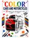 COLOR CARS AND MOTORCYCLES: 35 images of cars and motorcycles to color!
