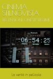 CINEMA STILNOVISTA: RECENSIONI ONESTESTISSIME