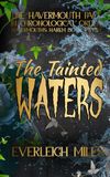 The Tainted Waters