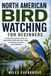 North American Bird Watching for Beginners