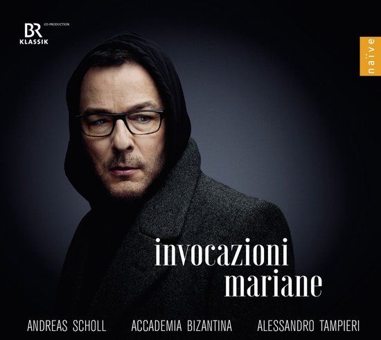 Invocazioni Naïve Records Andreas Scholl, Accademia Bizantina - Invocazioni Mariane (CD)