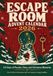 Escape Room Advent Calendar 2026: 24 Days of Puzzles, Clues, and Christmas Mysteries