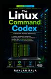 The Linux Command Codex