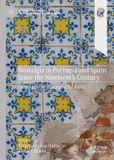 Nostalgia Palgrave Studies in the History of Emotions- Nostalgia in Portugal and Spain Since the Nineteenth Century