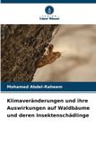 Klimaveränderungen OmniScriptum SRL Klimaveränderungen und ihre Auswirkungen auf Waldbäume und deren Insektenschädlinge