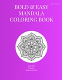 Bold And EASY Mandala Coloring Book: Adults and Seniors Book