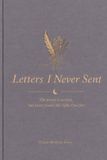 Letters I Never Sent