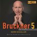 Bruckner: Gerd Schaller - Bruckner: 5 For Organ (CD)