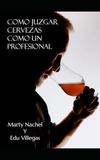Como Juzgar Cervezas Como un Profesional