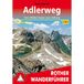 Adlerweg: Vom Wilden Kaiser zum Arlberg. 24 Etappen. Mit GPS-Tracks