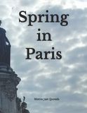 Spring Libri GmbH Spring in Paris Paperback