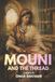 Mouni Independently Published Mouni & The Thread Paperback
