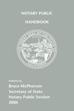 California Secretary of State Notary Public Section California Notary Public Handbook: Edition 2006