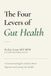 The Independently Published The Lever System-The Four Levers of Gut Health