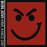 Have Universal Music Have A Nice Day + bonus DVD