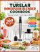 TURELAR Immersion Blender Cookbook