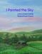 I Hillsofpilot I Painted the Sky Paperback