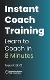 Instant Bol Instant Coach Training Paperback